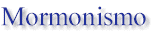 mormonismo.gif (2618 bytes)